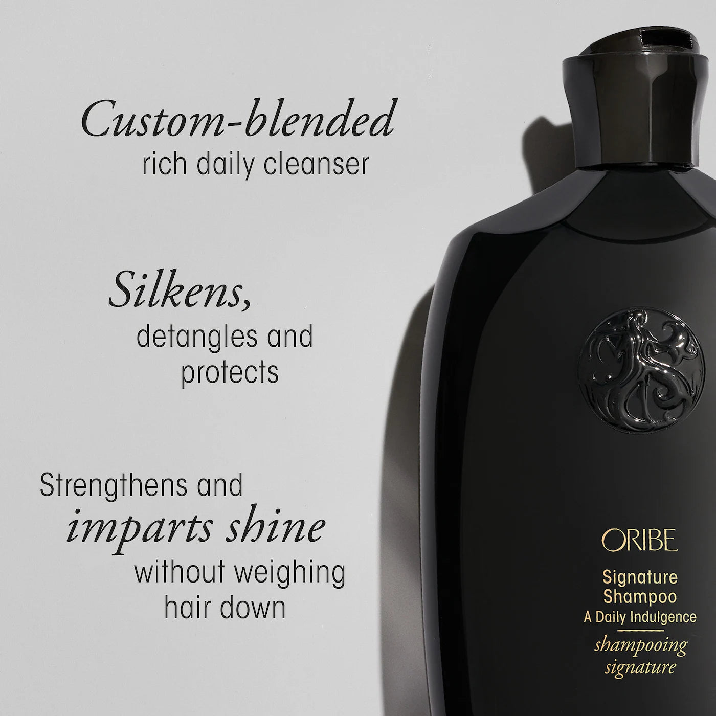Oribe  -  Signature Shampoo
